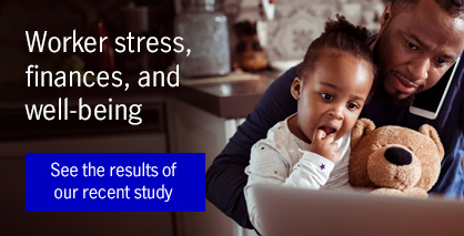 Worker stress, finances, and well-being